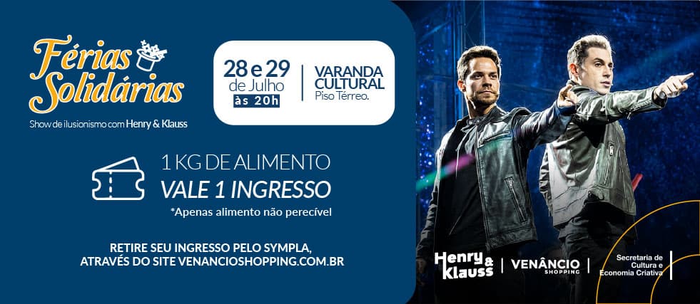 Férias solidárias - Show de ilusionismo com Henry & Klauss
